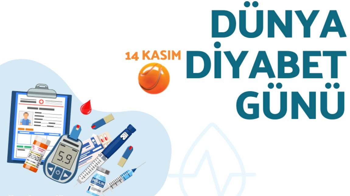 14 Kasım Dünya Diyabet Günü